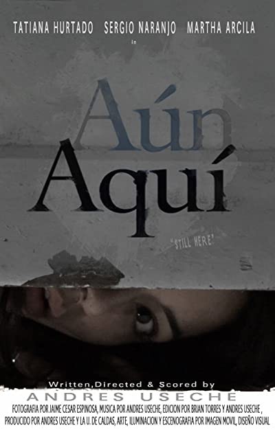 Aún Aquí (2011) afişi Aún Aquí (2011) afişi