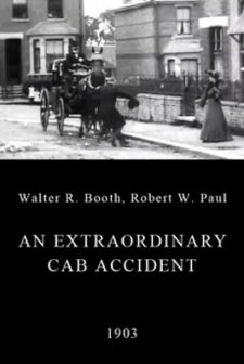 An Extraordinary Cab Accident (1903) afişi