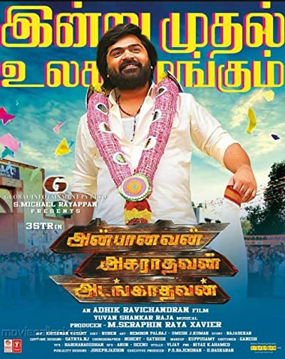 Anbanavan Asaradhavan Adangadhavan (2017) afişi Anbanavan Asaradhavan Adangadhavan (2017) afişi
