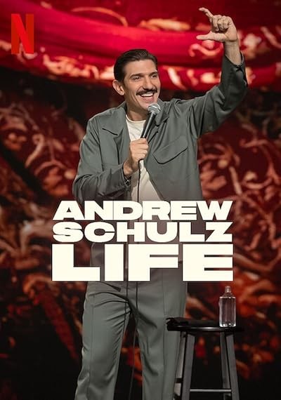 Andrew Schulz: LIFE (2025) afişi Andrew Schulz: LIFE (2025) afişi