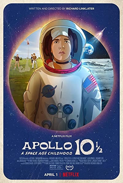 Apollo 10 1/2: Uzay Çağında Çocuk Olmak (2022) afişi Apollo 10 1/2: Uzay Çağında Çocuk Olmak (2022) afişi