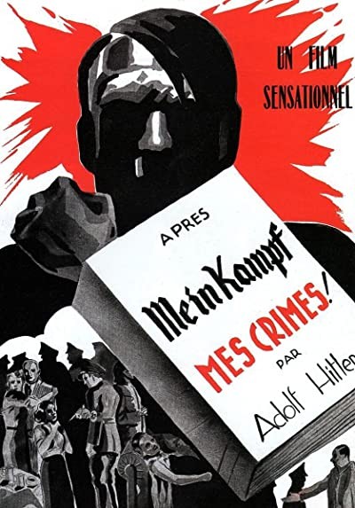 Après Mein Kampf mes crimes (1940) afişi Après Mein Kampf mes crimes (1940) afişi