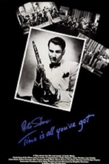 Artie Shaw: Time ıs All You've Got (1985) afişi