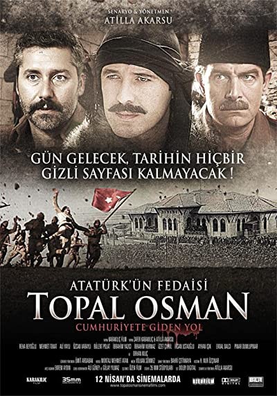 Atatürk'ün Fedaisi Topal Osman