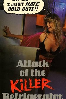 Attack of the Killer Refrigerator (1990) afişi