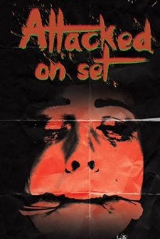 Attacked on Set (2012) afişi