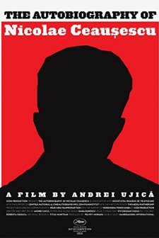 Autobiografia Lui Nicolae Ceausescu (2010) afişi