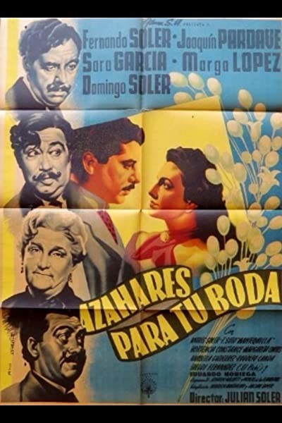 Azahares Para Tu Boda (1950) afişi Azahares Para Tu Boda (1950) afişi