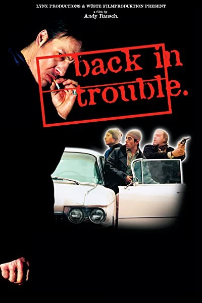 Back In Trouble (1997) afişi Back In Trouble (1997) afişi