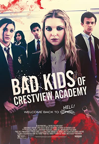 Bad Kids of Crestview Academy (2017) afişi Bad Kids of Crestview Academy (2017) afişi