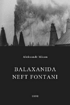 Balaxanida Neft Fontani