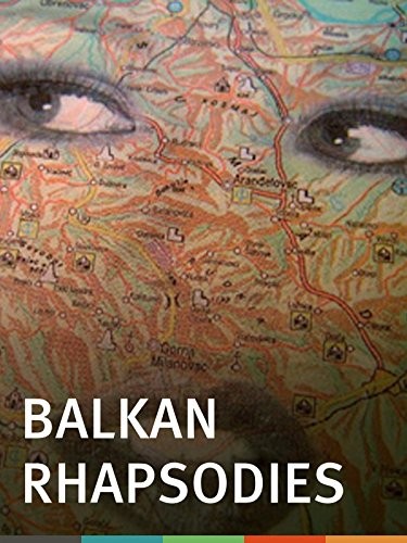 Balkan Rhapsodies: 78 Measures of War (2008) afişi Balkan Rhapsodies: 78 Measures of War (2008) afişi