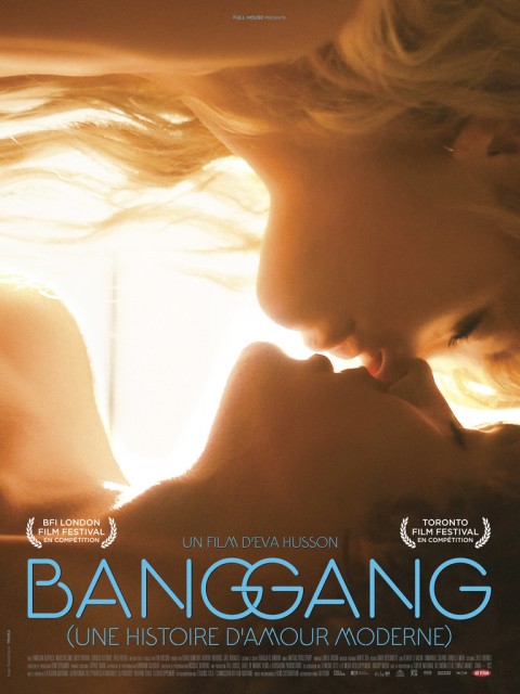 Bang Gang (une histoire d'amour moderne) (2015) afişi Bang Gang (une histoire d'amour moderne) (2015) afişi