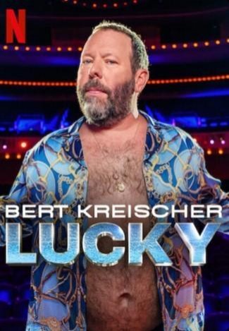 Bert Kreischer: Lucky (2025) afişi Bert Kreischer: Lucky (2025) afişi