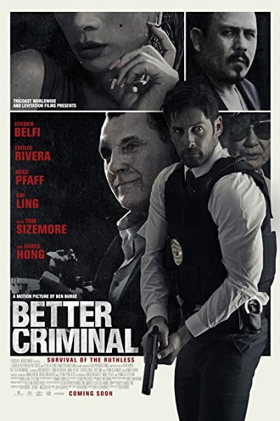 Better Criminal (2016) afişi Better Criminal (2016) afişi