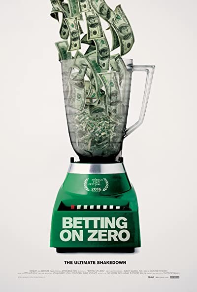 Betting on Zero (2016) afişi Betting on Zero (2016) afişi
