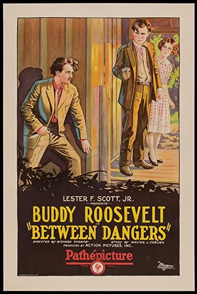 Between Dangers (1927) afişi Between Dangers (1927) afişi