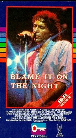 Blame It On The Night (1984) afişi Blame It On The Night (1984) afişi