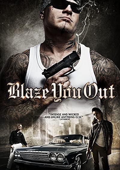 Blaze You Out (2013) afişi Blaze You Out (2013) afişi