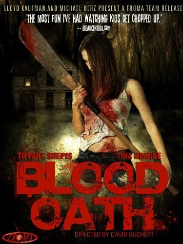 Blood Oath (2007) afişi Blood Oath (2007) afişi