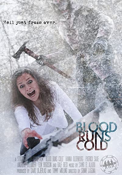 Blood Runs Cold (2011) afişi Blood Runs Cold (2011) afişi