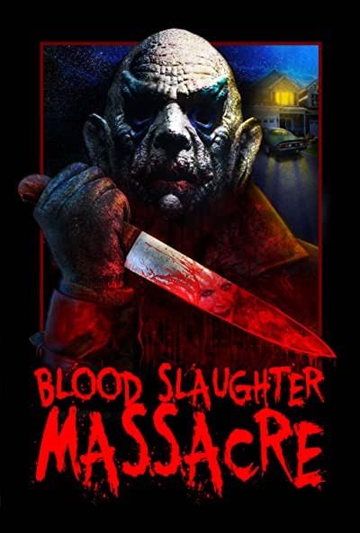 Blood Slaughter Massacre (2013) afişi Blood Slaughter Massacre (2013) afişi