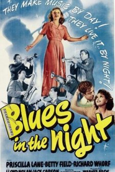 Blues In The Night (1941) afişi