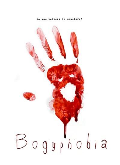 Bogyphobia (2015) afişi Bogyphobia (2015) afişi