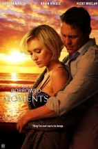 Borrowed Moments (2013) afişi Borrowed Moments (2013) afişi