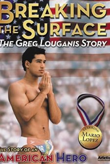 Breaking The Surface: The Greg Louganis Story