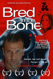 Bred in the Bone (2006) afişi