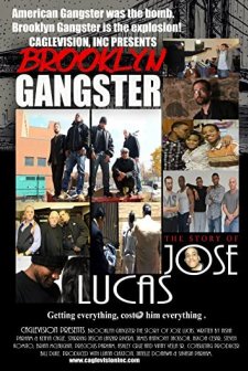 Brooklyn Gangster: The Story of Jose Lucas (2012) afişi