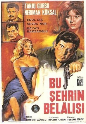 Bu Şehrin Belalısı (1966) afişi Bu Şehrin Belalısı (1966) afişi