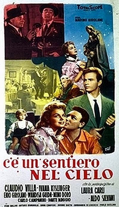 C'è Un Sentiero Nel Cielo (1957) afişi C'è Un Sentiero Nel Cielo (1957) afişi