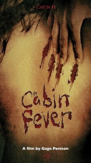 Cabin Fever  (2018) afişi Cabin Fever  (2018) afişi
