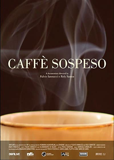 Caffè Sospeso (2017) afişi Caffè Sospeso (2017) afişi
