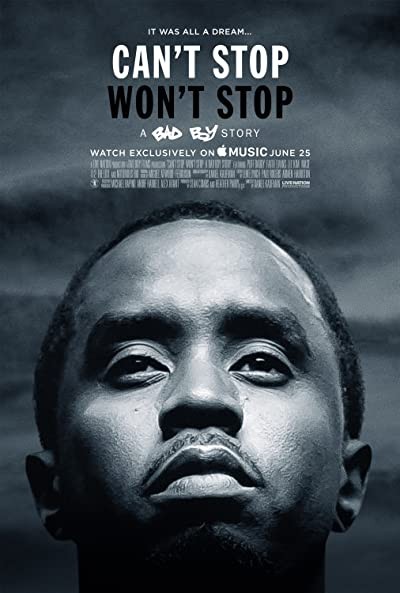 Can't Stop, Won't Stop: A Bad Boy Story (2017) afişi Can't Stop, Won't Stop: A Bad Boy Story (2017) afişi