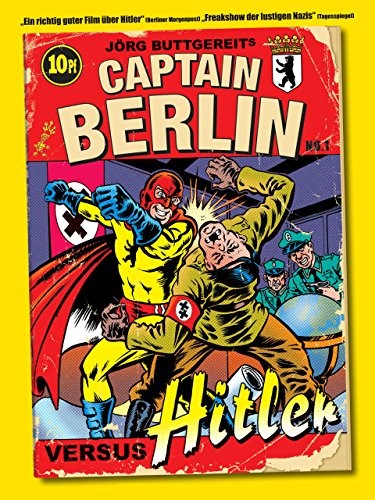 Captain Berlin vs. Hitler (2009) afişi Captain Berlin vs. Hitler (2009) afişi