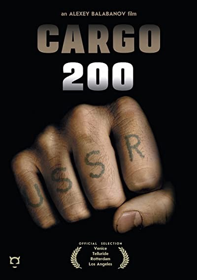 Cargo 200 (2007) afişi Cargo 200 (2007) afişi