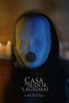 Casa de Sudor y Lágrimas (2018) afişi