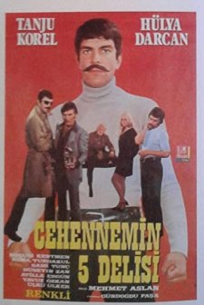 Cehennemin Beş Delisi (1972) afişi