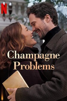 Champagne Problems (2025) afişi