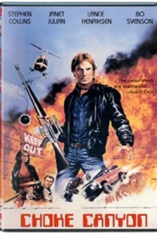 Choke Canyon (1986) afişi