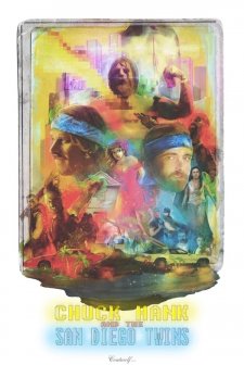 Chuck Hank and the San Diego Twins afişi