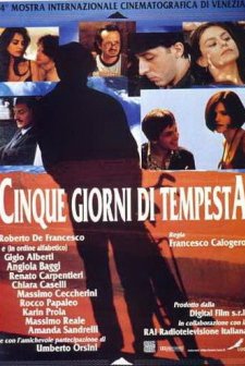 Cinque Giorni Di Tempesta (1997) afişi