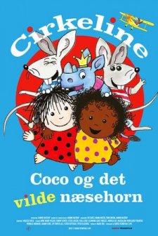 Cirkeline, Coco og det vilde næsehorn (2018) afişi