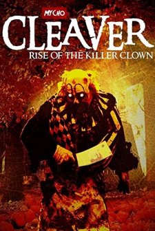 Cleaver: Rise of the Killer Clown (2015) afişi