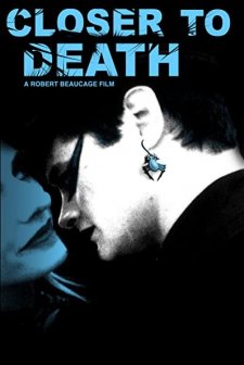 Closer To Death (2003) afişi