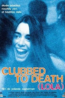Clubbed To Death (Lola) (1996) afişi