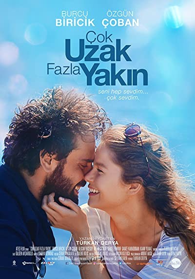 Çok Uzak Fazla Yakın (2016) afişi Çok Uzak Fazla Yakın (2016) afişi